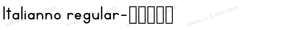 ltalianno regular字体转换